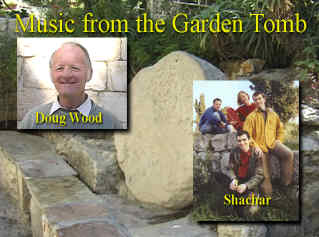 Music from the Garden Tomb